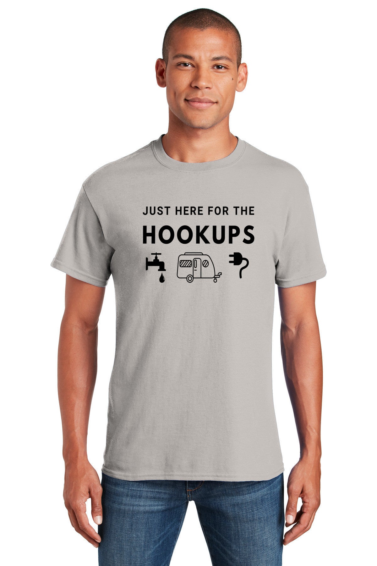 T-Shirt- Just here for the hookups