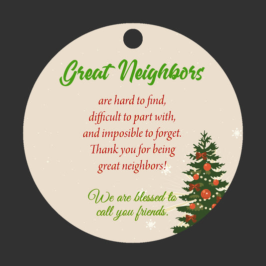 Great Neighbor Ornament