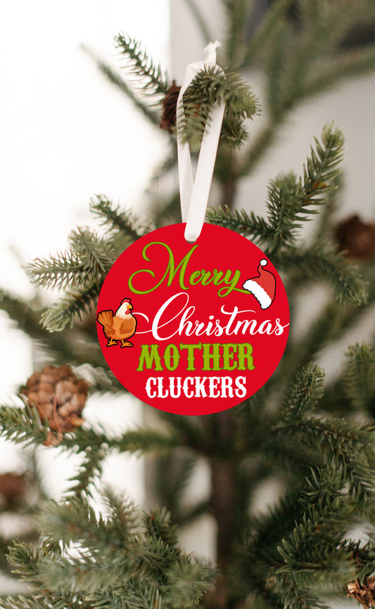 Merry Christmas Mother Cluckers Ornament