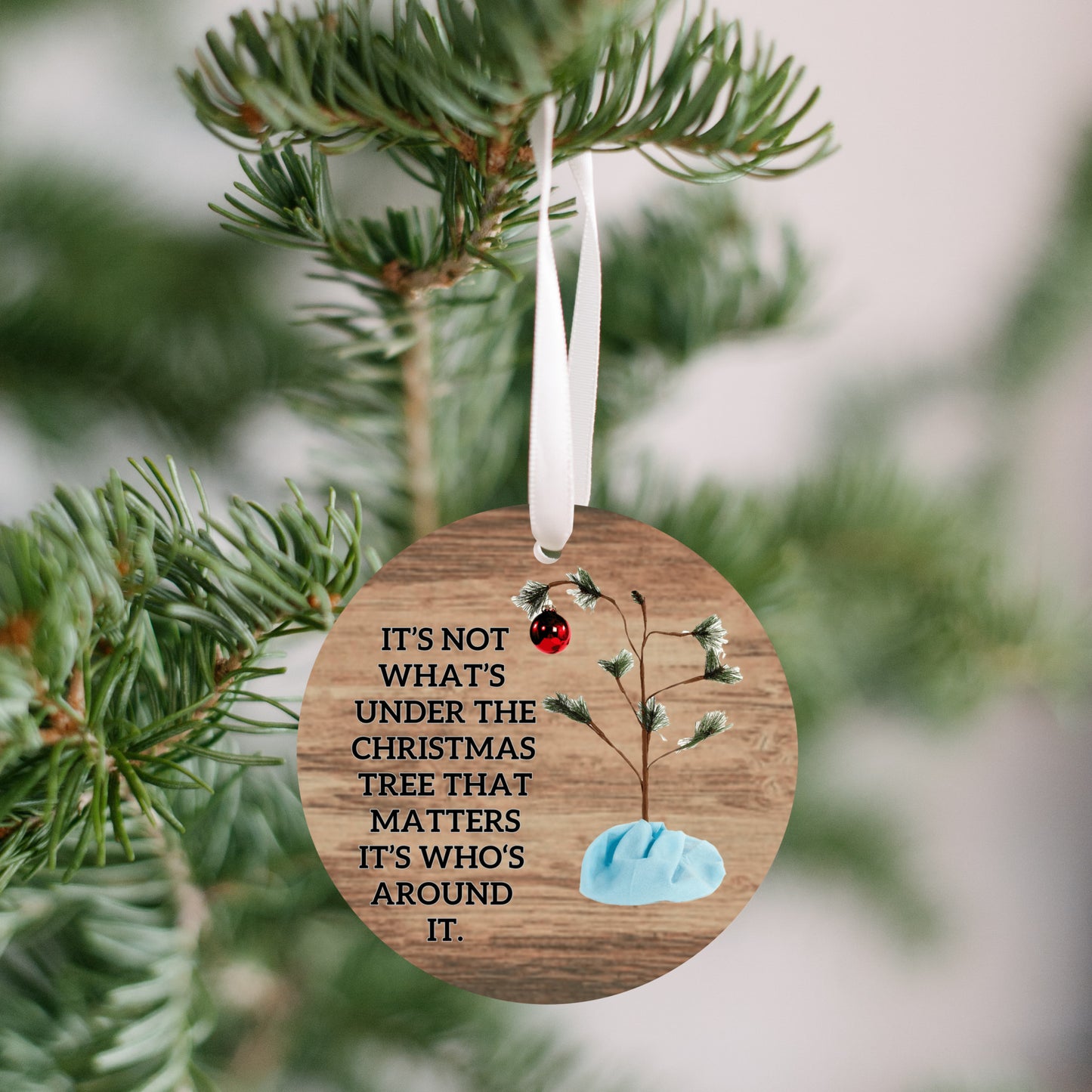 Christmas Ornaments It's Not What's Under The Christmas Tree That Matters Charlie Brown Inspired Christmas Meaningful Christmas